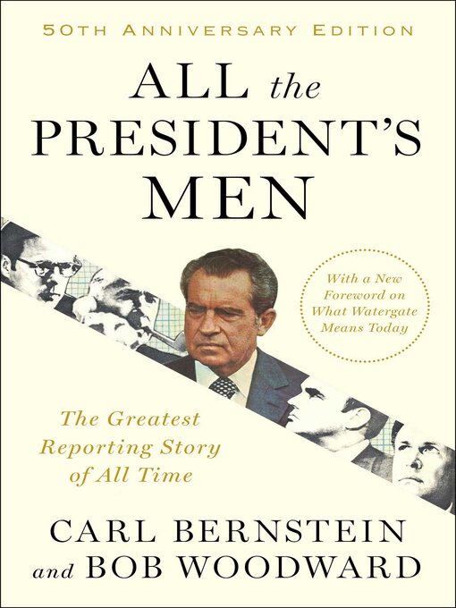 Title details for All the President's Men by Bob Woodward - Available